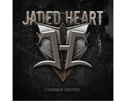 Jaded Heart - Common Destiny