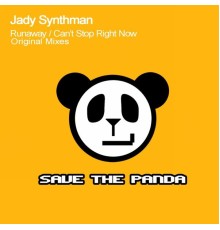 Jady Synthman - Runaway (Original Mix)