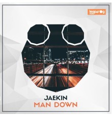 Jaekin - Man Down (Original Mix)