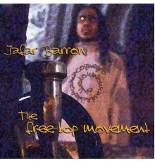 Jafar Barron - Jafar Barron - The Free-Bop Movement