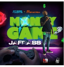 Jafrass - Money Game