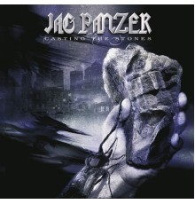 Jag Panzer - Casting the Stones