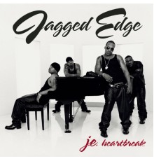 Jagged Edge - J.E. Heartbreak