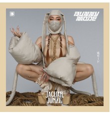 Jaguar Jonze - BUNNY MODE