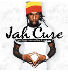 Jah Cure - True Reflections...A New Beginning