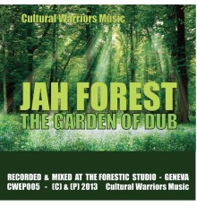 Jah Forest - The Garden of Dub
