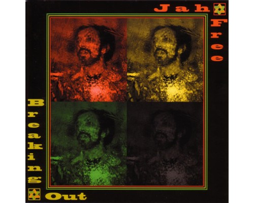 Jah Free - Breaking Out