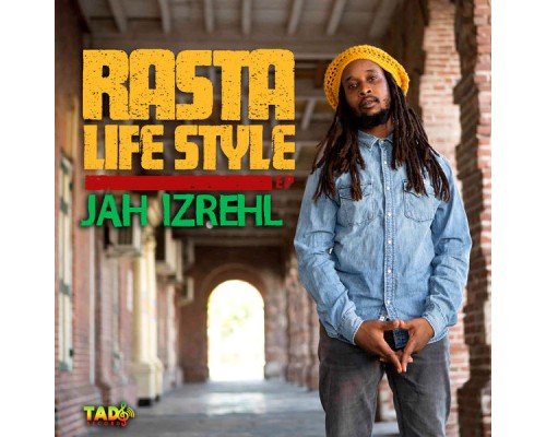 Jah Izrehl - Rasta Lifestyle