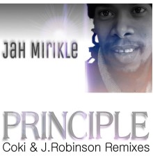 Jah Mirikle - Principle (Remixes)