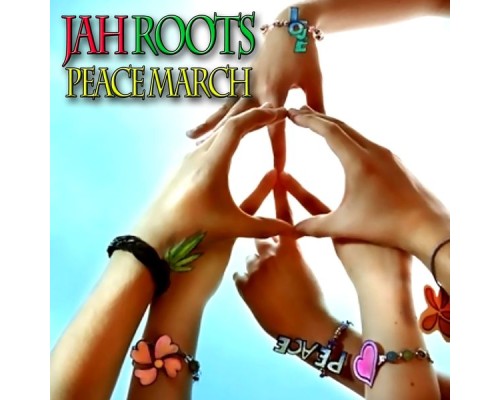 Jah Roots - Peace March