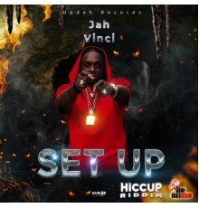 Jah Vinci - Set Up