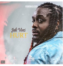 Jah Vinci - Hurt