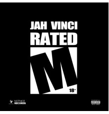 Jah Vinci - Rated M