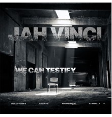 Jah Vinci - We Can Testify