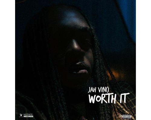 Jah Vinci - Worth It