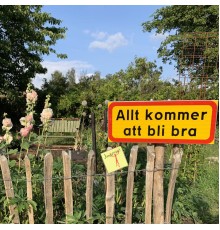 Jahjamän! - Allt Kommer Bli Bra