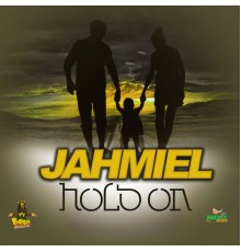 Jahmiel - Hold On