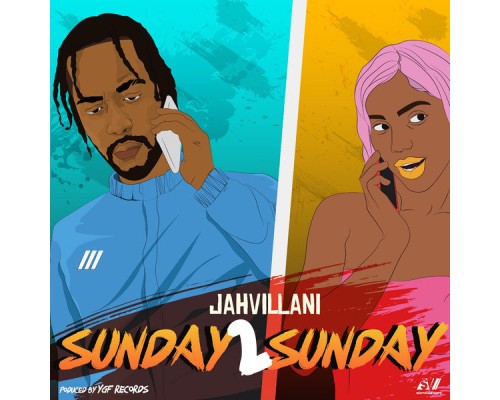 Jahvillani - Sunday 2 Sunday