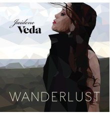 Jaidene Veda - Wanderlust