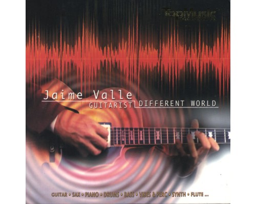 Jaime valle - Different World Jaime valle - Different World