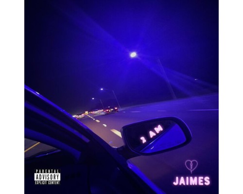 Jaimes - 2 AM