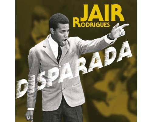 Jair Rodrigues - Disparada