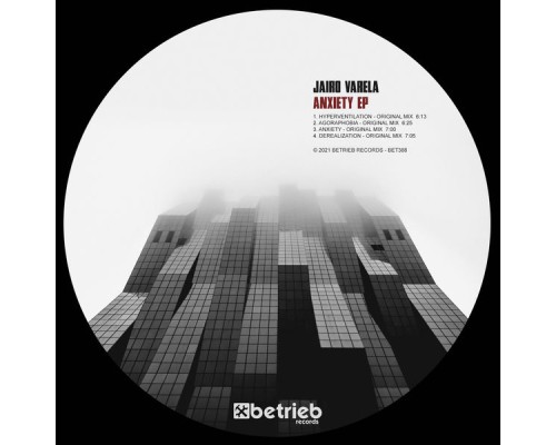 Jairo Varela - Anxiety EP