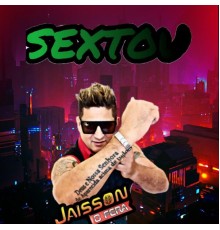 Jaisson o Fera - Sextou