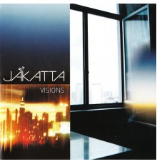 Jakatta - Visions