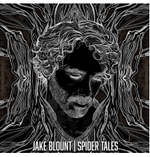 Jake Blount - Spider Tales