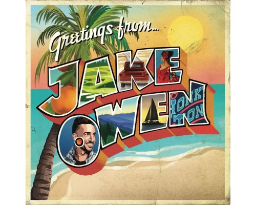 Jake Owen - Greetings From...Jake