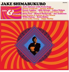 Jake Shimabukuro - Jake & Friends