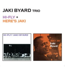 Jaki Byard - Hi-Fly + Here's Jaki