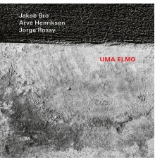 Jakob Bro - Uma Elmo