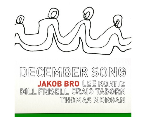 Jakob Bro - December Song