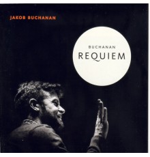 Jakob Buchanan - Requiem