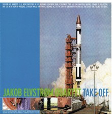 Jakob Elvstrøm Quartet - Take Off