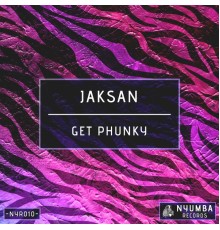 Jaksan - Get Phunky