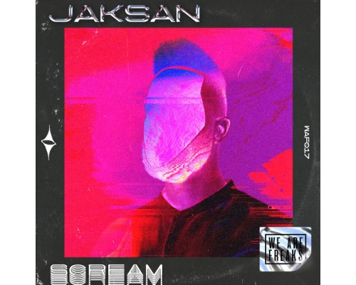 Jaksan - Scream (Original Mix)