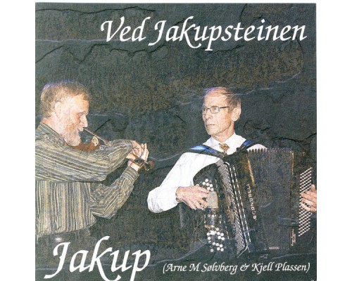 Jakup & Jacup - Ved Jakupsteinen