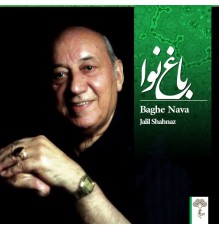 Jalil Shahnaz - Baghe Nava