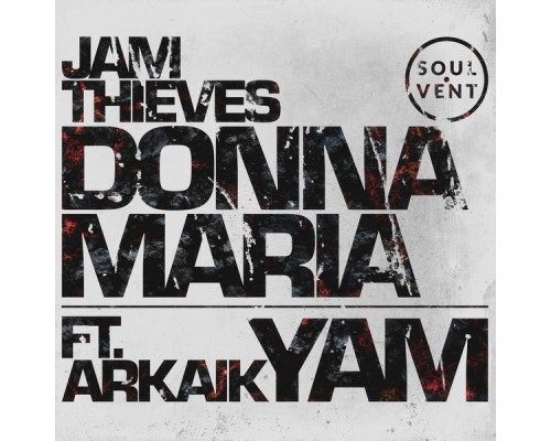 Jam Thieves - Donna-Maria / YAM