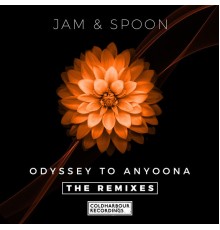 Jam & Spoon - Odyssey to Anyoona