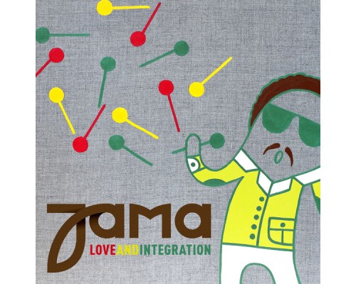 Jama - Love and Integration