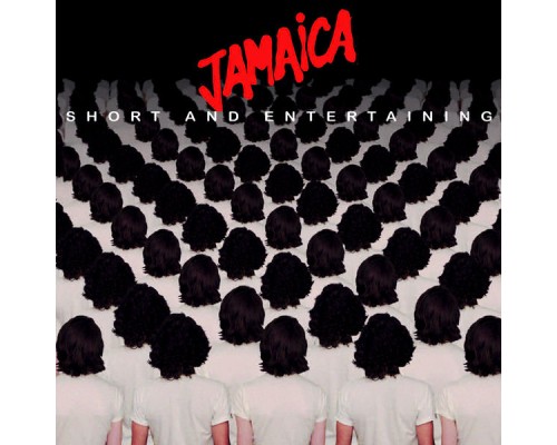 Jamaica - Short and Entertaining