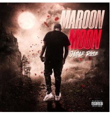 Jamar Rose - MAROON MOON