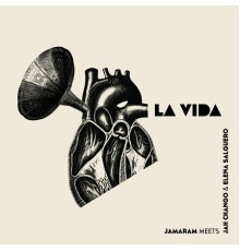 Jamaram & Jah Chango - La Vida