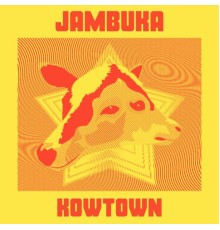 Jambuka - Kowtown