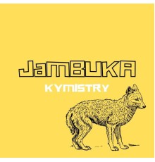 Jambuka - Kymistry (Intro)