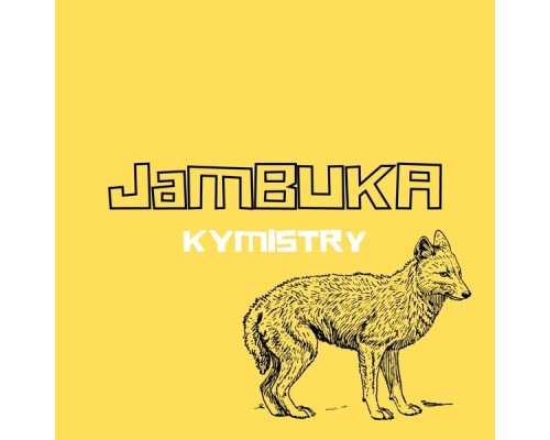 Jambuka - Kymistry (Intro)